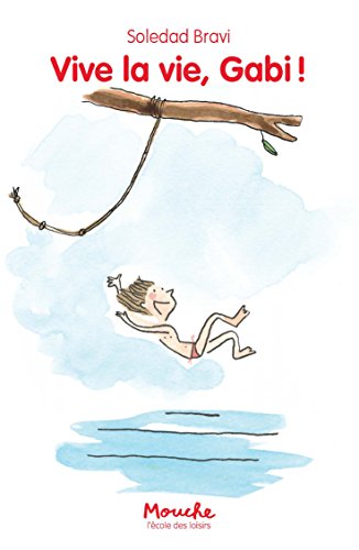 vive la vie, gabi !