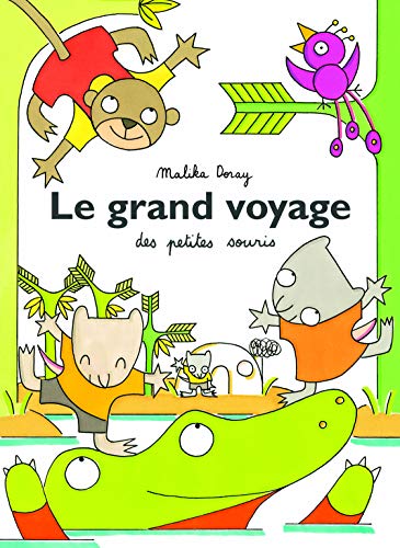 le grand voyage des petites souris  