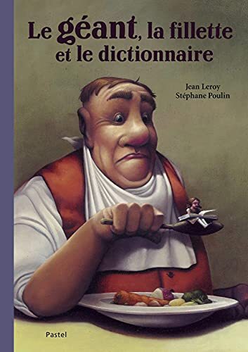 le géant, la fillette et le dictionnaire  