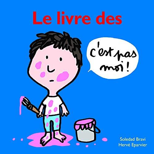 le livre des c'est pas moi !  