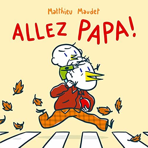 allez papa !