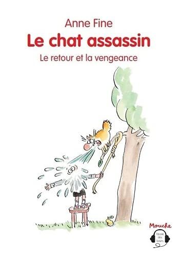 le chat assassin  le) suivi de retour et la vengeance  