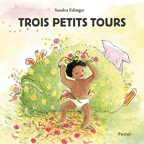 trois petits tours