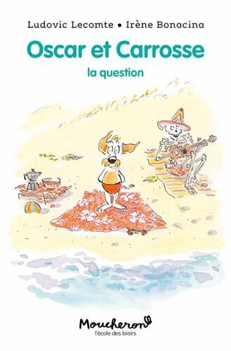 oscar et carrosse, t05. la question [5]