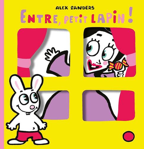 entre, petit lapin !