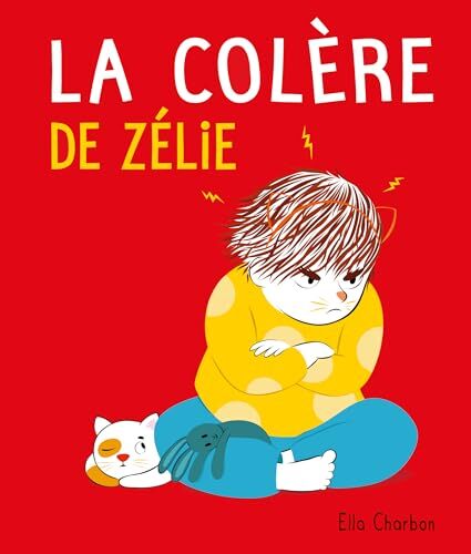 la colère de zélie  