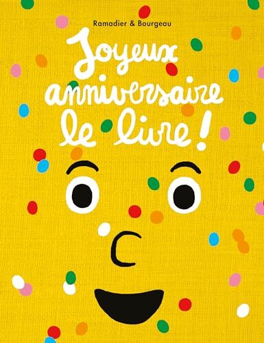 joyeux anniversaire le livre !