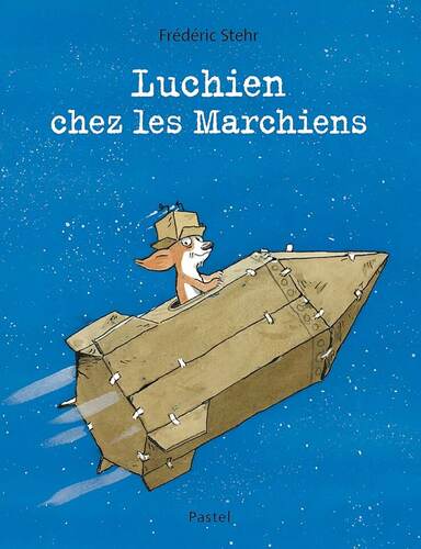 luchien chez les marchiens