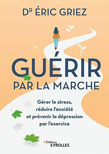 guérir par la marche