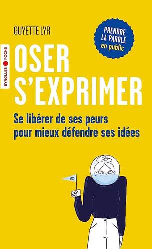 oser s'exprimer