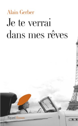 je te verrai dans mes rêves