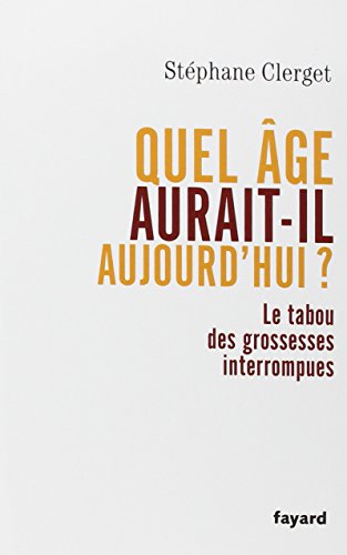 quel âge aurait-il aujourd'hui ?