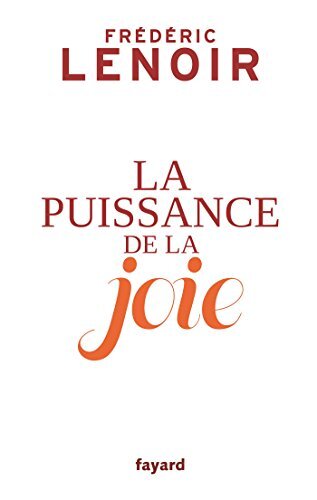 la puissance de la joie  