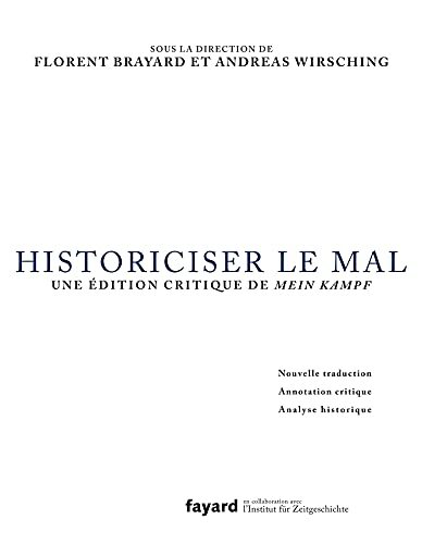 historiciser le mal
