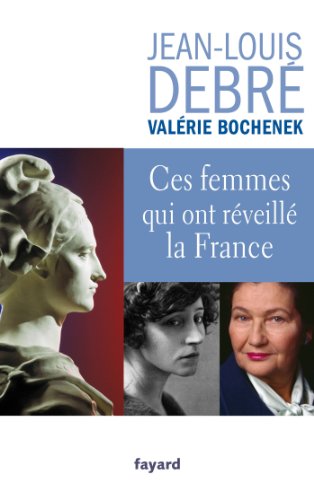 ces femmes qui ont réveillé la france