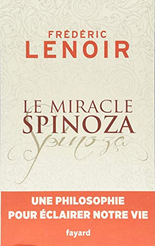 le miracle spinoza  