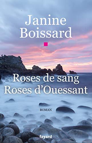 roses de sang, roses d'ouesssant