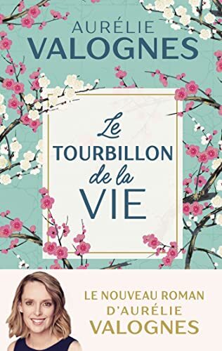 le tourbillon de la vie  
