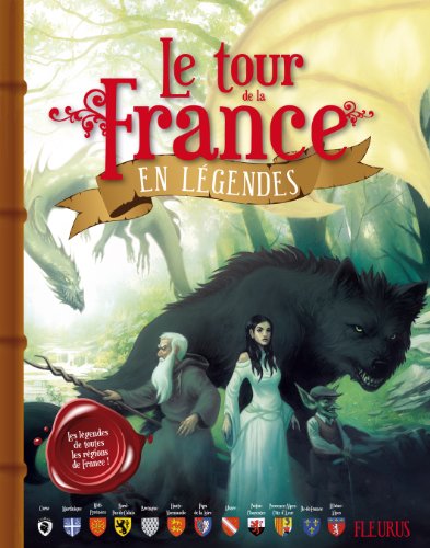 le tour de la france en légendes  