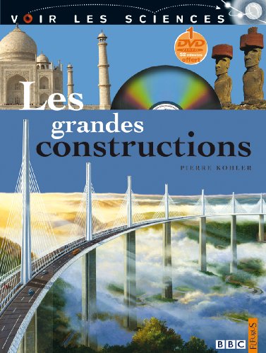 les grandes constructions  