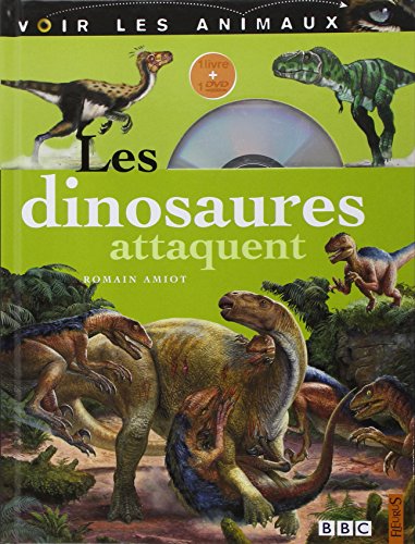 les dinosaures attaquent  
