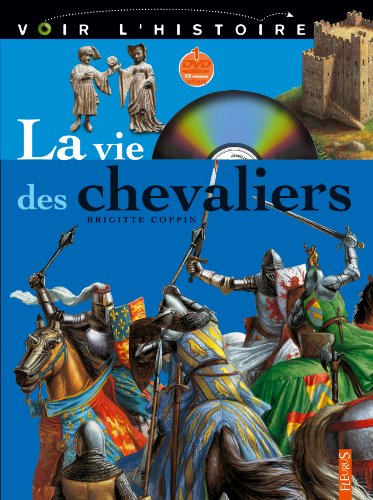la vie des chevaliers   [1]