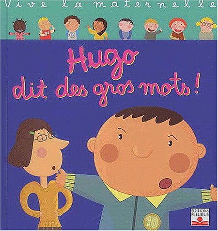hugo dit des gros mots! [2]