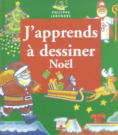 j'apprends à dessiner noël