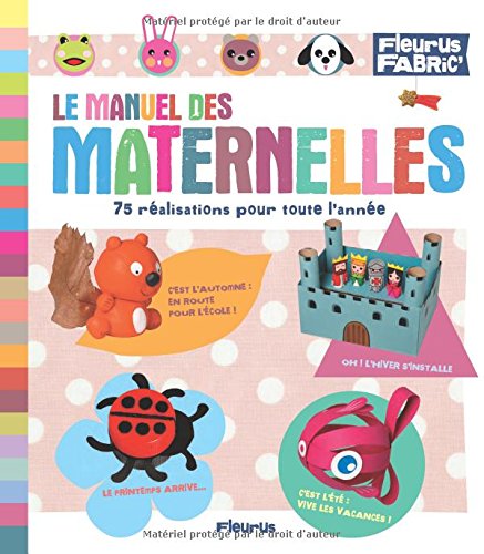 le manuel des maternelles  