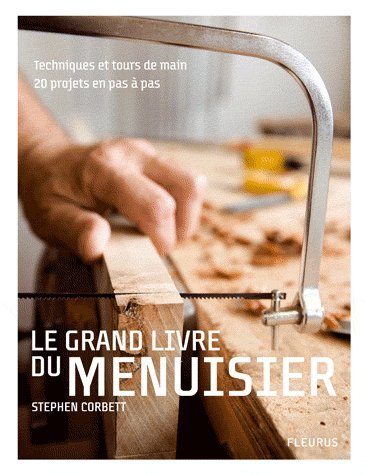 le grand livre du menuisier  