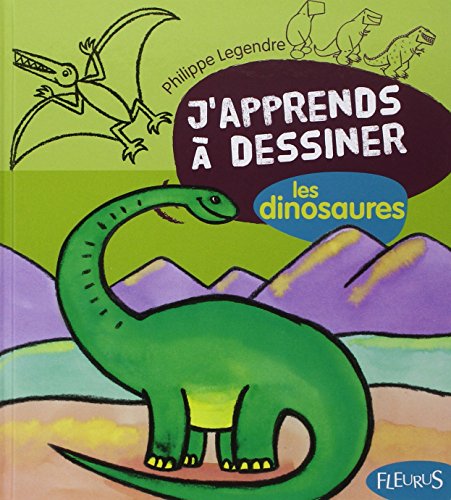 j'apprends à dessiner les dinosaures