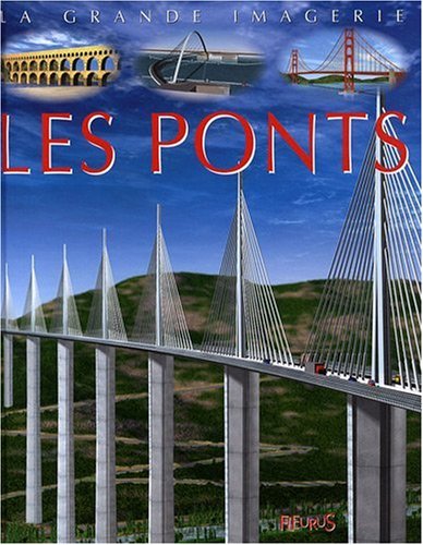 les ponts - la grande imagerie