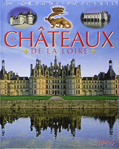 les châteaux de la loire  