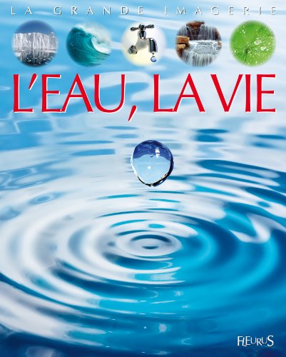 l' eau, la vie  