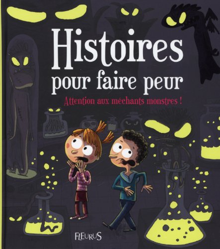 attention aux méchants monstres !