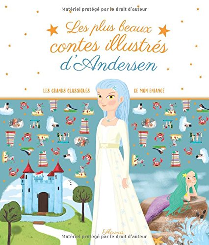 les plus beaux contes illustrés d'andersen  