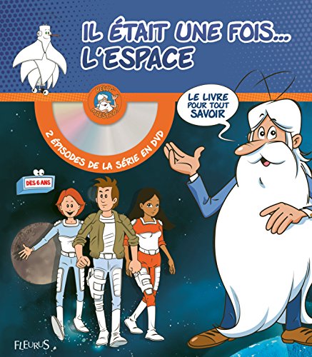 il était une fois...l'espace