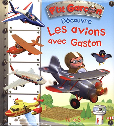 découvre les avions avec gaston