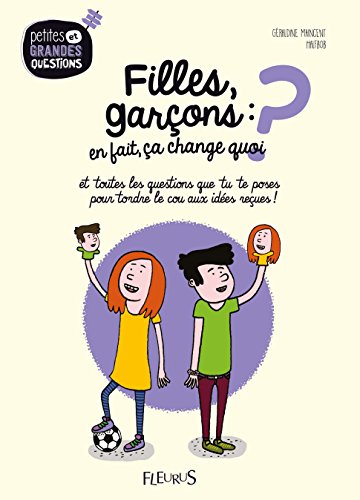 filles, garçons: en fait ça change quoi ?