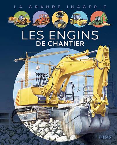 les engins de chantier  