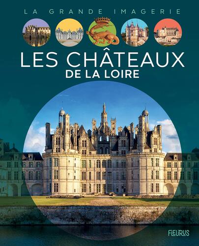 les châteaux de la loire  