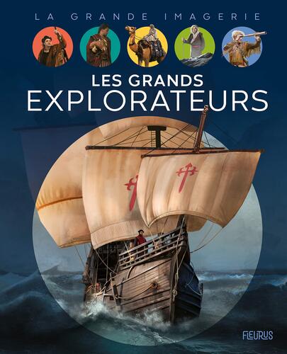 les grands explorateurs  
