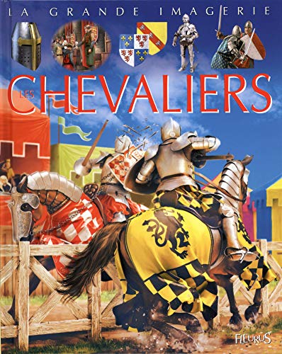 les chevaliers - la grande imagerie