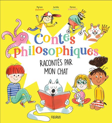 contes philosophiques racontés par mon chat