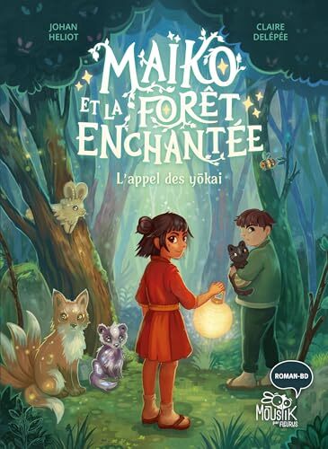 maïko et la forêt enchantée - l appel des y kai