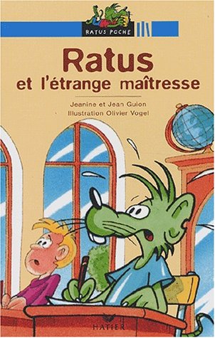 ratus et l'etrange maîtresse