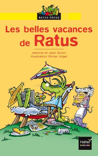 les belles vacances de ratus  