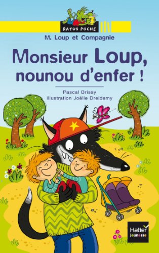 monsieur loup, nounou d'enfer !