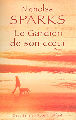 le gardien de son coeur  