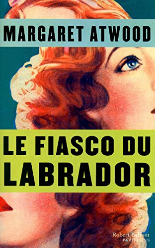 le fiasco du labrador  